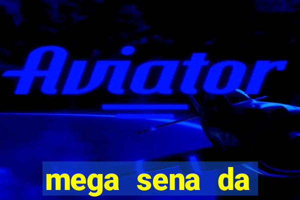 mega sena da virada 2025